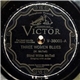 Blind Willie McTell - Three Women Blues / Statesboro Blues